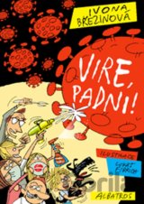 Vire, padni!