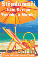 Středomoří - Jižní Evropa, Tunisko a Maroko