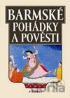 Barmské pohádky a pověsti