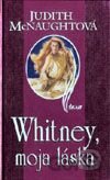 Whitney, moja láska