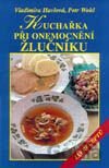 Kuchařka při onemocnění žlučníku