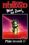 Mise na Zemi: Plán invaze-1