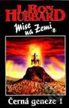 Mise na Zemi:Černá geneze-1