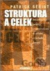 Struktura a celek