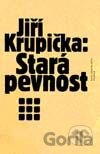 Stará pevnost
