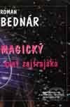 Magický svet zajtrajška