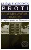 Proti sedemhlavému drakovi