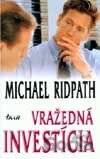 Vražedná investícia