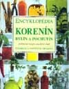 Encyklopédia korenín, bylín a pochutín