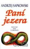 V. část ságy o Zaklínači - Paní jezera