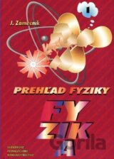Prehľad fyziky - 1. časť