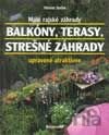 Balkóny, terasy strešné záhrady
