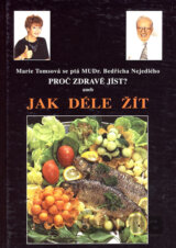 Proč zdravě jíst?