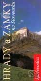 Hrady a zámky na Slovensku - sprievodca
