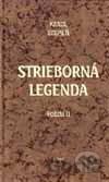 Poézia II. - Strieborná legenda