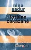 Totálne zakázané