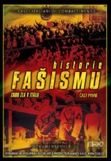 Historie fašismu 1. část