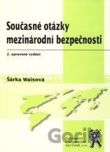 Současné otázky mezinárodní bezpečnosti