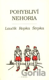 Pohybliví nehoria