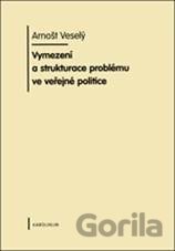 Vymezení a strukturace problému ve veřejné politice