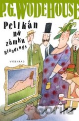 Pelikán na zámku na Blandings