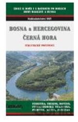 Bosna a Hercegovina, Černá Hora