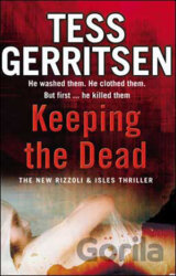 Keeping the Dead