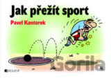 Jak přežít sport