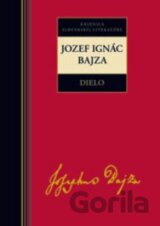 Dielo - Jozef Ignác Bajza