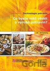 Co byste měli vědět o výrobě potravin?