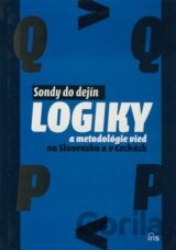 Sondy do dejín logiky a metodológie vied na Slovensku a v Čechách