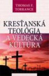 Kresťanská teológia a vedecká kultúra