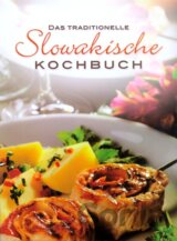 Das traditionelle Slowakische Kochbuch