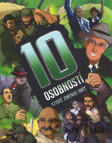 10 osobností, ktoré zmenili svet