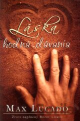 Láska hodná dávania