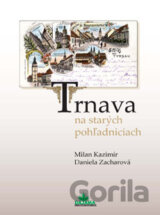 Trnava na starých pohľadniciach