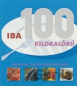 Iba 100 kilokalórií