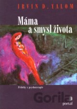 Máma a smysl života