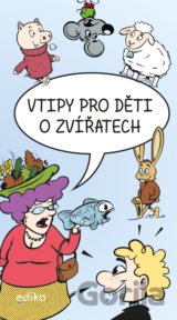 Vtipy pro děti o zvířatech