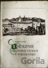 Osídlenie Tekovskej stolice v stredoveku