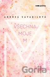 Všechna moje M
