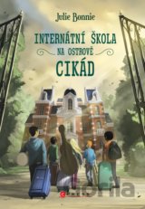 Internátní škola na Ostrově cikád