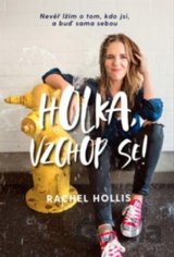 Holka, vzchop se!
