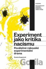 Experiment jako kritika nacismu