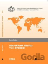 Regionálny rozvoj v 21. storočí