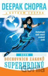 Sedm duchovních zákonů superhrdinů