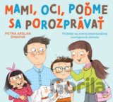 Mami, oci, poďme sa porozprávať