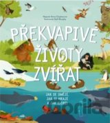 Překvapivé životy zvířat