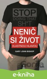 Nenič si život