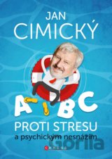 ABC proti stresu a psychickým nesnázím
